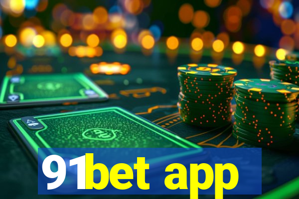 91bet app